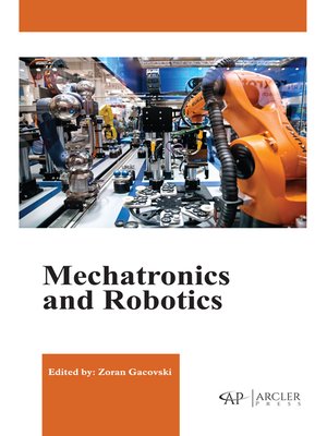 cover image of Mechatronics and Robotics